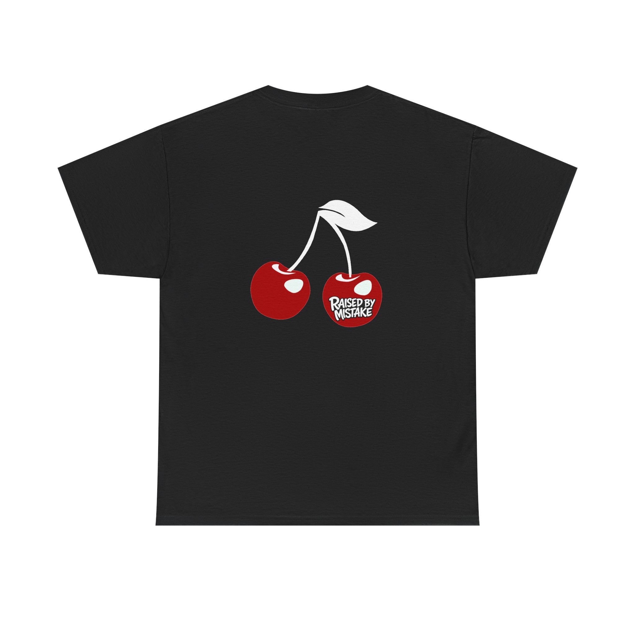 Raised By Mistake Cherry Tee — Graphic Black Cotton T-Shirt