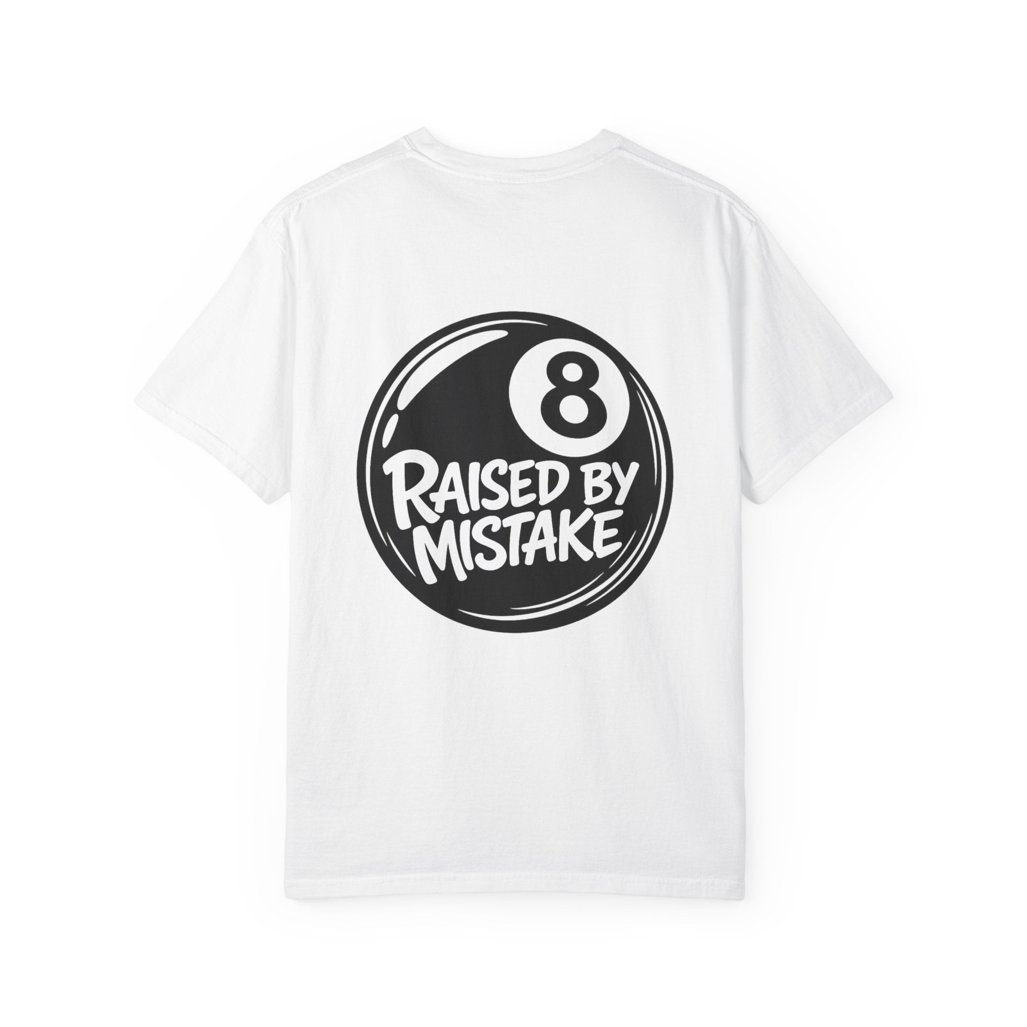 Future Ex T-Shirt — "Raised by Mistake" 8-Ball Graphic Tee