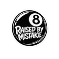 Raised By Mistake 8-Ball Sticker — Funny Retro Pool Ball Decal