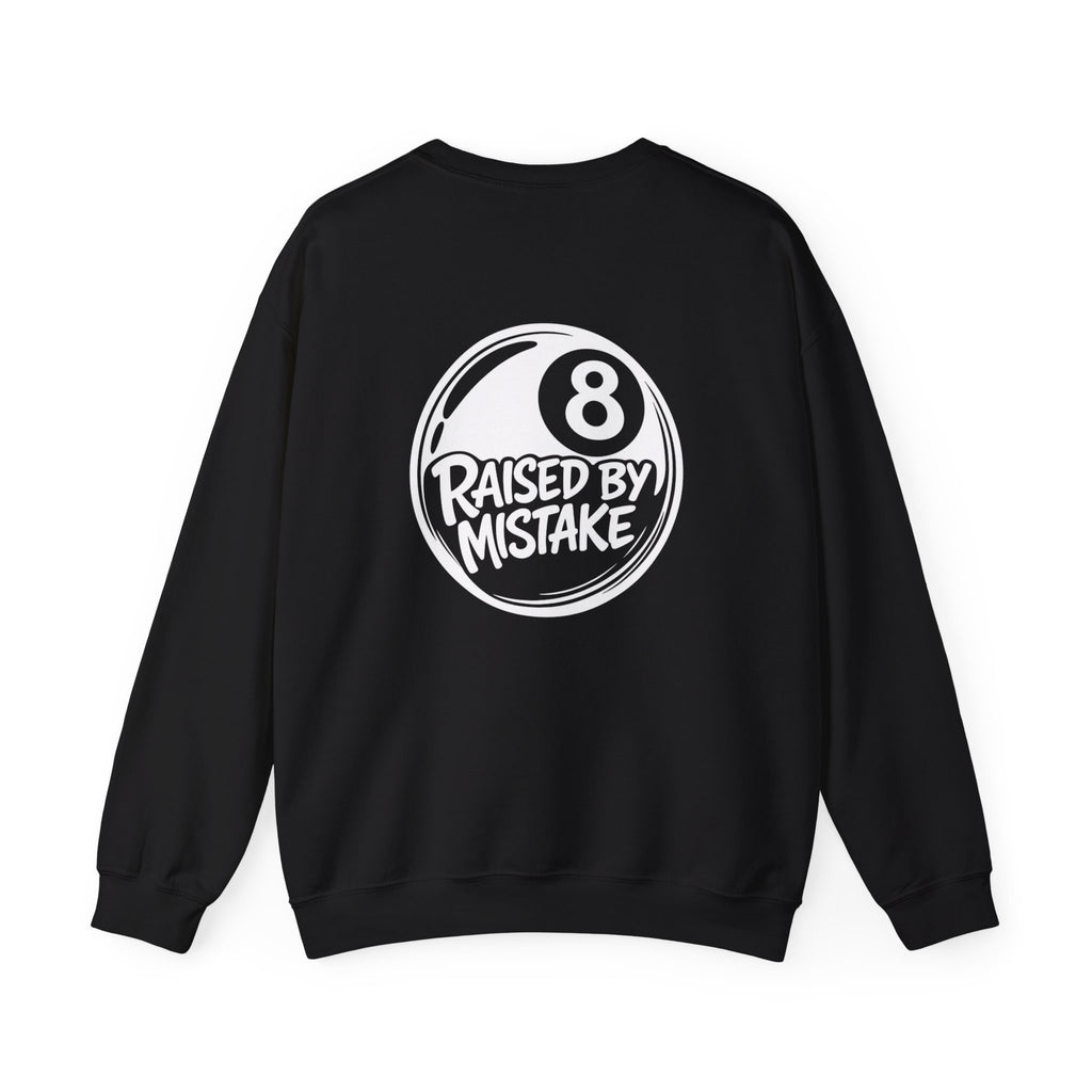 Raised By Mistake 8-Ball Crewneck Sweatshirt