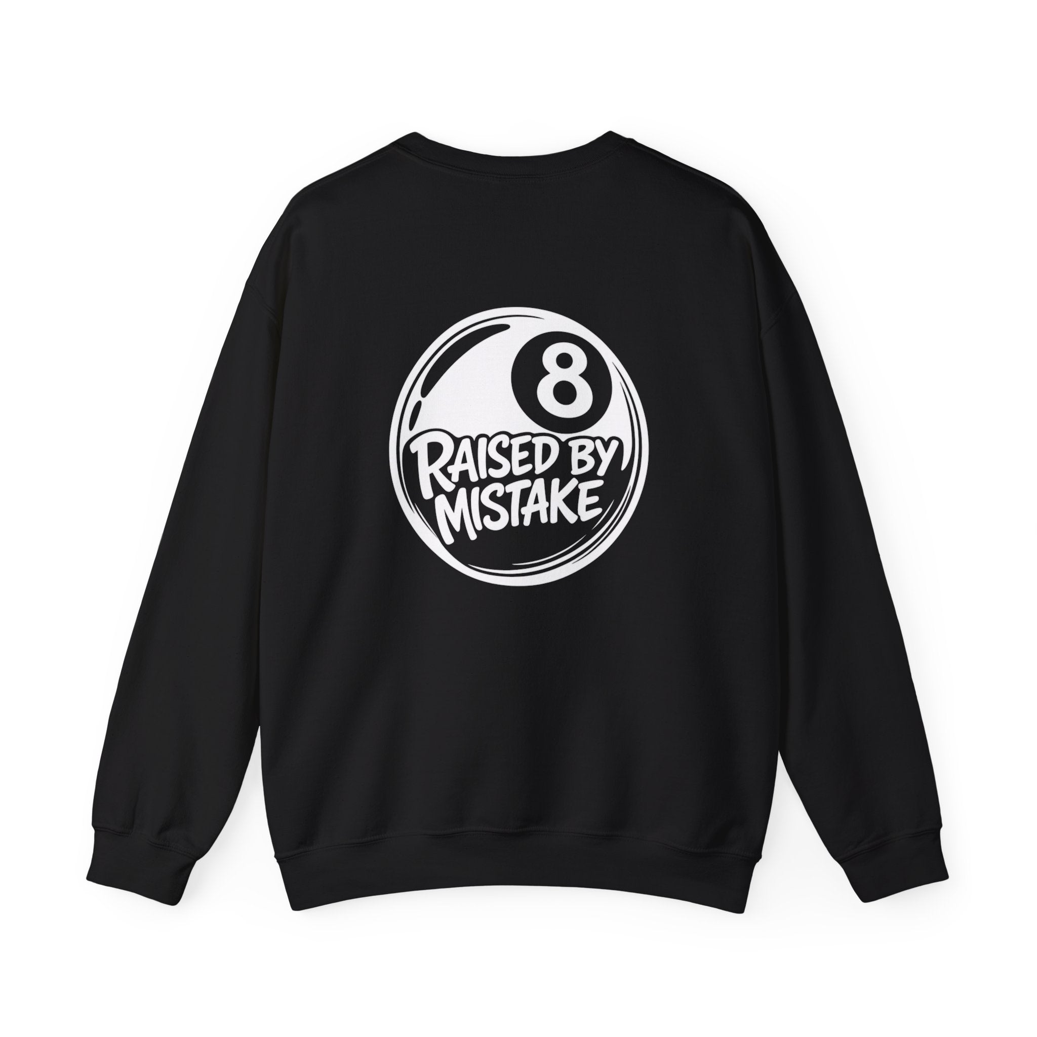 Raised By Mistake 8-Ball Crewneck Sweatshirt