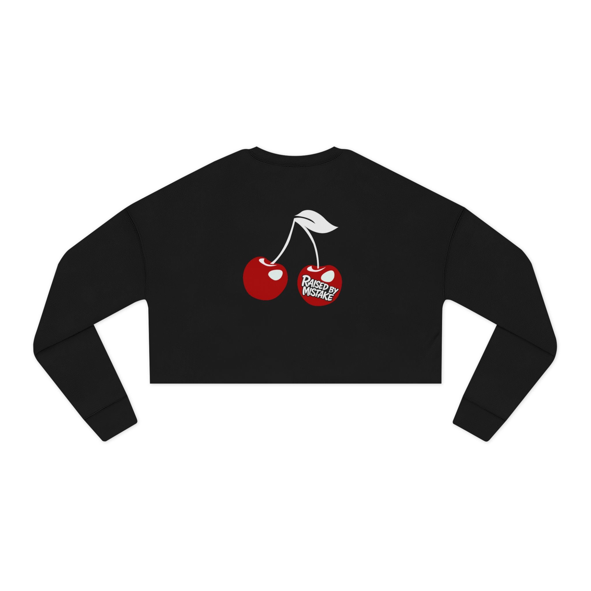 Cropped Sweatshirt — 'Raised by Mistake' Cherry Graphic