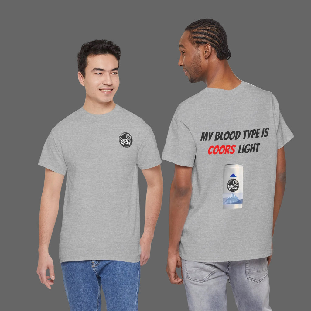 Graphic Tee — “My Blood Type Is Coors Light” Beer Can Back Print