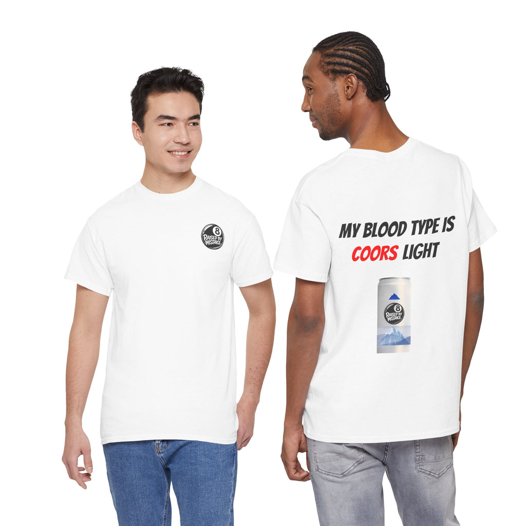 Graphic Tee — “My Blood Type Is Coors Light” Beer Can Back Print