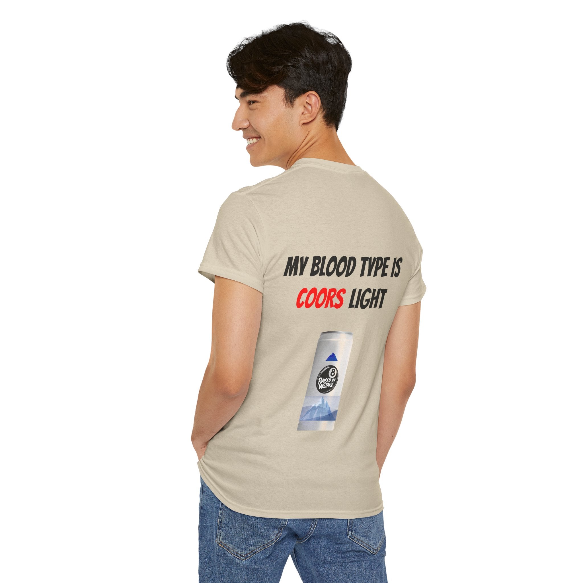 Graphic Tee — “My Blood Type Is Coors Light” Beer Can Back Print