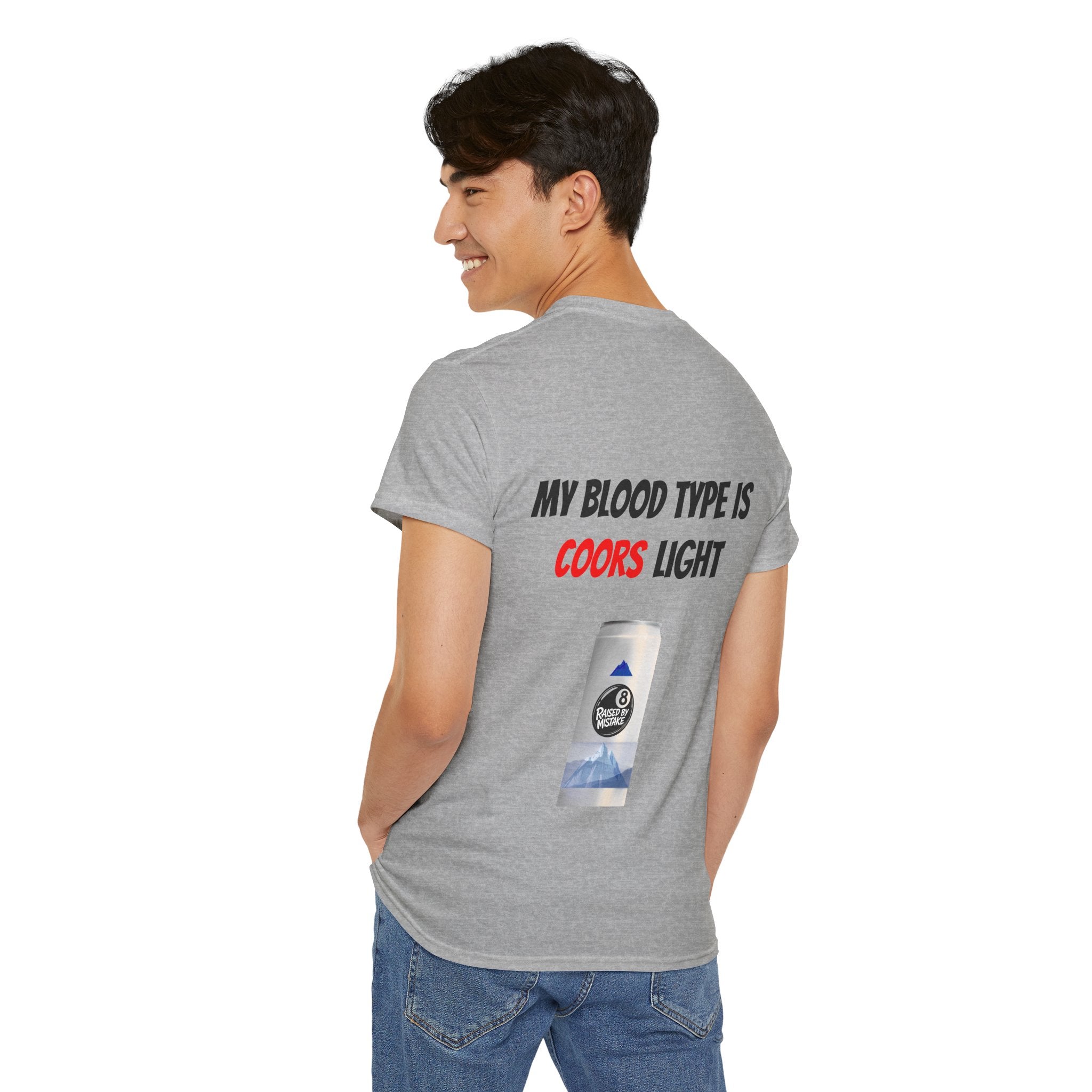 Graphic Tee — “My Blood Type Is Coors Light” Beer Can Back Print