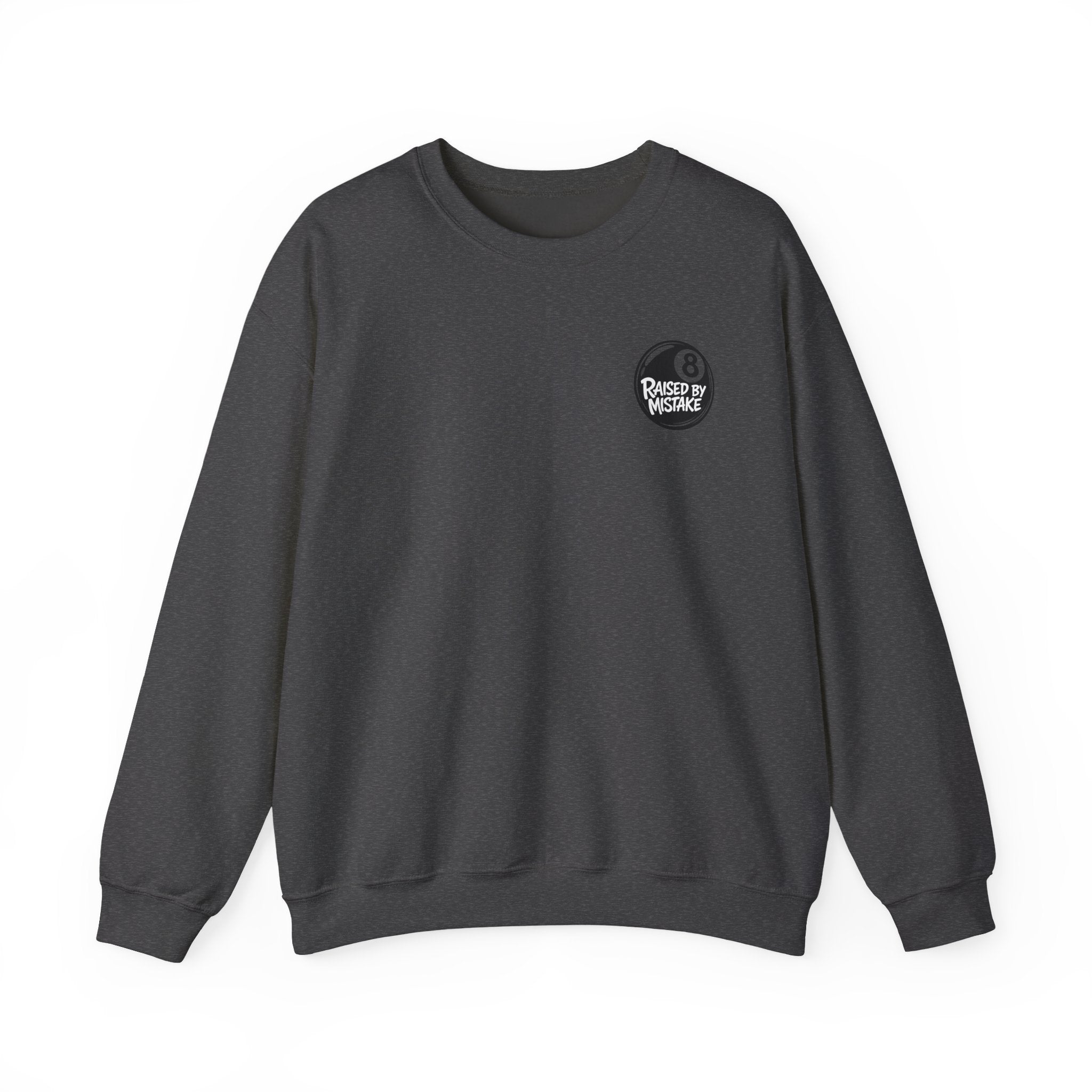 Raised By Mistake 8-Ball Crewneck Sweatshirt