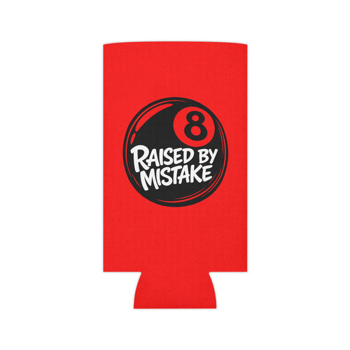 Can Cooler — “Raised By Mistake” 8-Ball Novelty Koozie