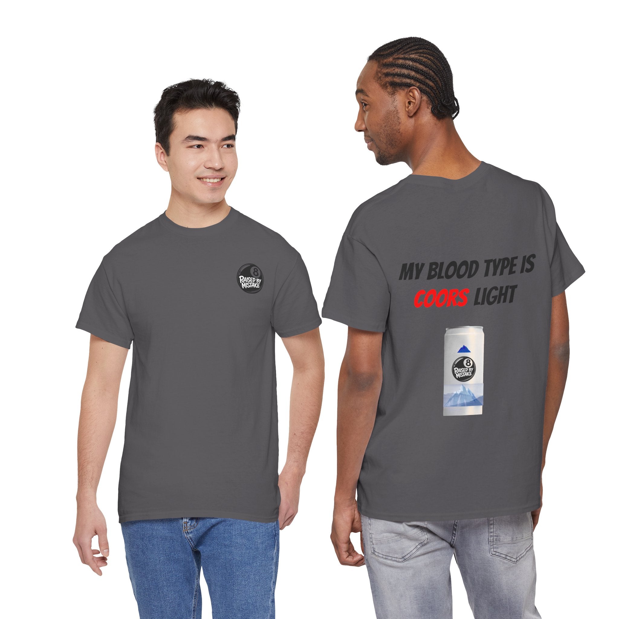 Graphic Tee — “My Blood Type Is Coors Light” Beer Can Back Print