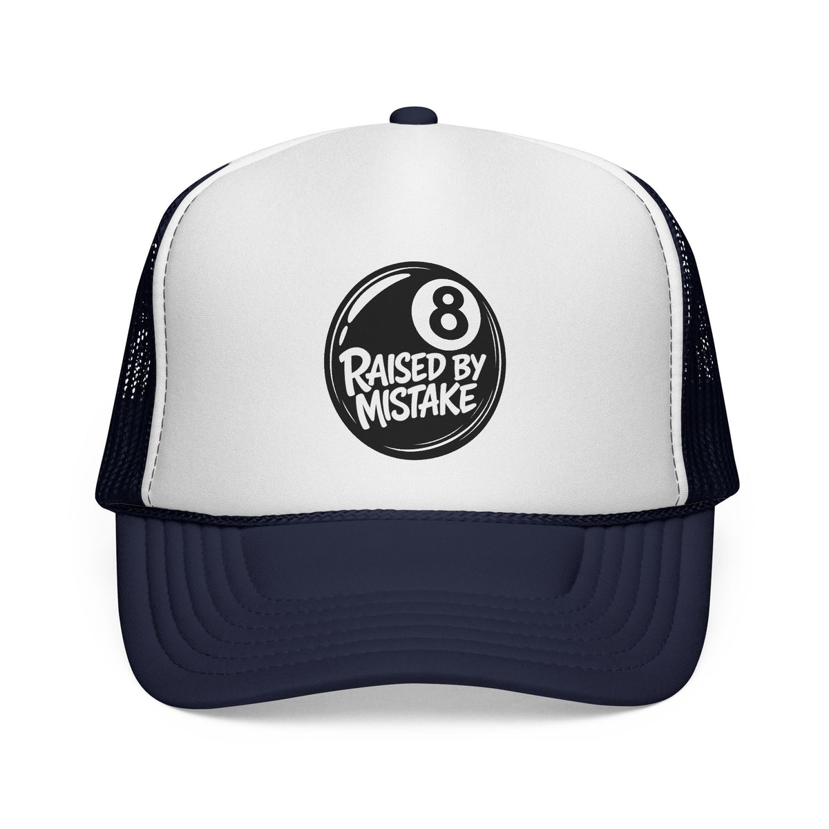 Trucker Cap — "Raised by Mistake" 8-Ball Retro Mesh Hat