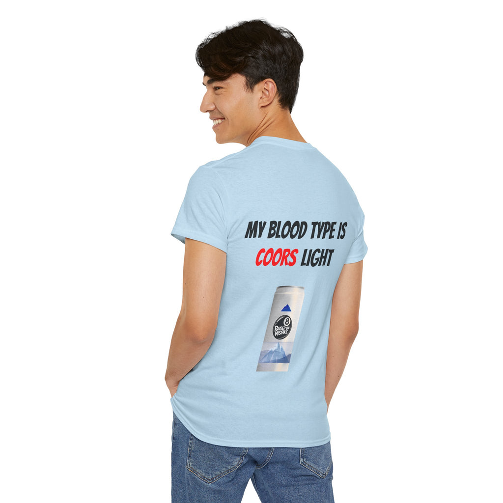 Graphic Tee — “My Blood Type Is Coors Light” Beer Can Back Print