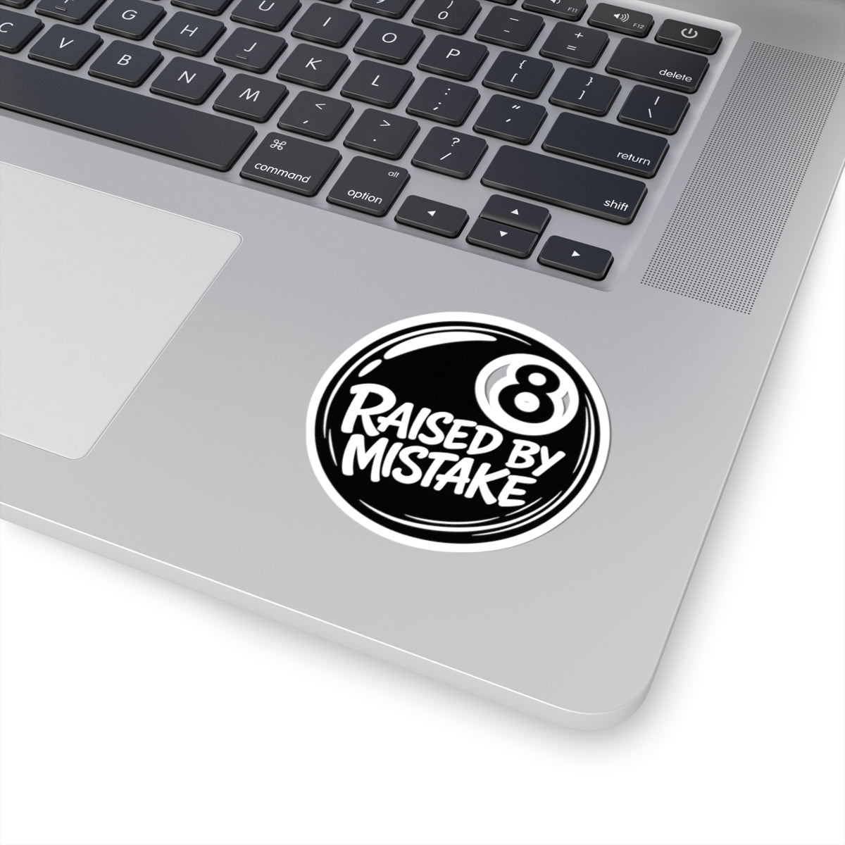 Raised By Mistake 8-Ball Sticker — Funny Retro Pool Ball Decal