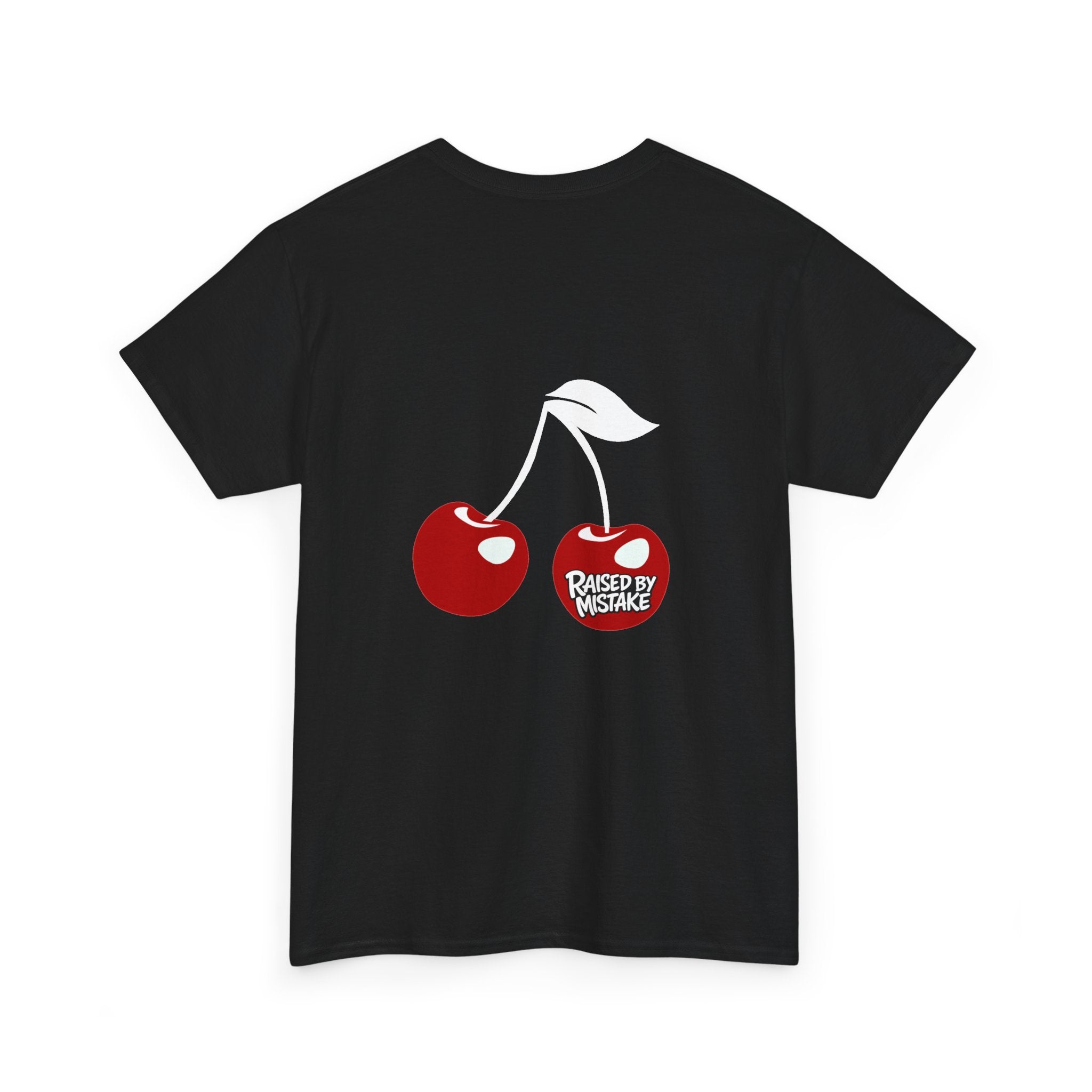 Raised By Mistake Cherry Tee — Graphic Black Cotton T-Shirt