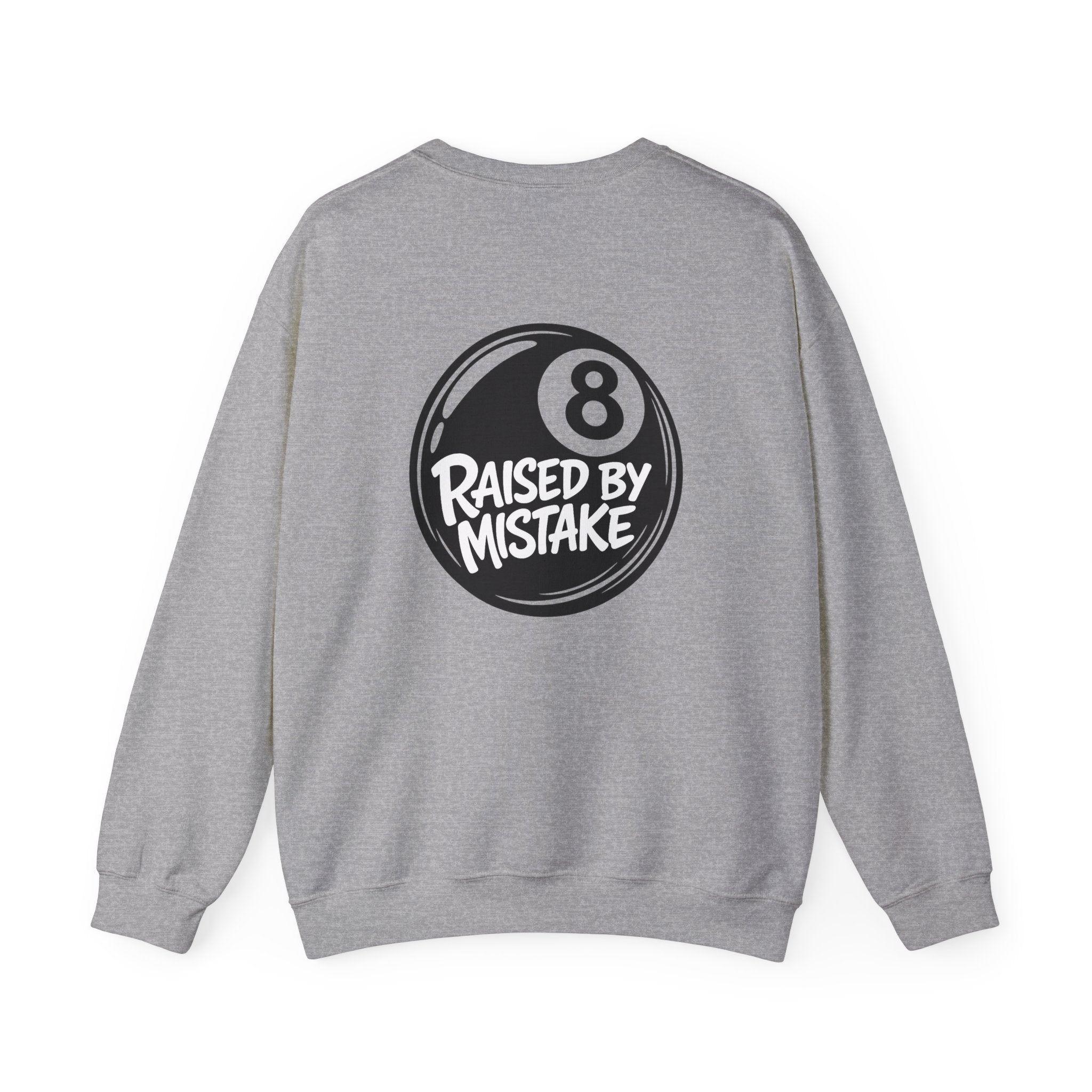 Raised By Mistake 8-Ball Crewneck Sweatshirt
