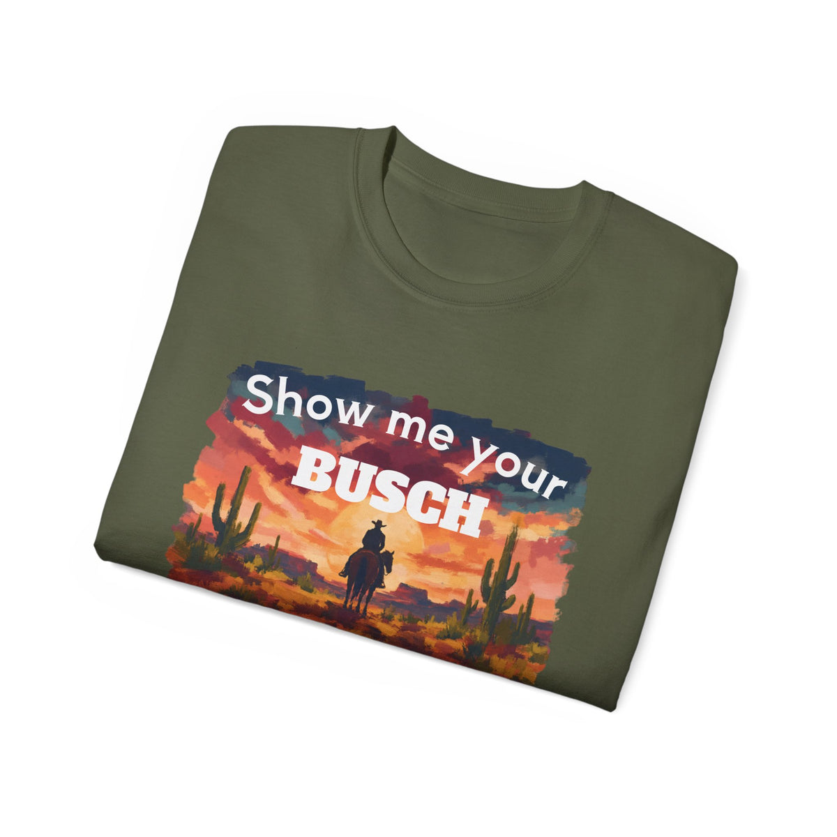 Show Me Your Busch Sunset Tee — 'Raised By Mistake' Graphic T-Shirt